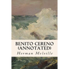 Benito Cereno (annotated) - Paperback