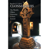 Clonmacnois: The World's Oldest University to Have Existed - Paperback