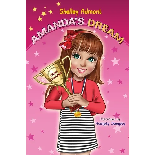 Amanda's Dream: Motivational Chess Children's Book - Paperback