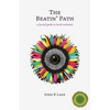 The Beatin' Path: a lyrical guide to lucid evolution - Paperback