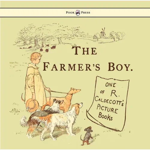 The Farmers Boy - Illustrated by Randolph Caldecott - Paperback