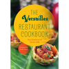 The Versailles Restaurant Cookbook - Hardcover
