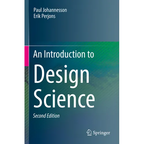 An Introduction to Design Science - Paperback