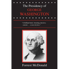 The Presidency of George Washington - Paperback