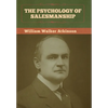 The Psychology of Salesmanship - Hardcover