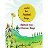 Toddler And Preschool Songs: 2 volume set - Paperback
