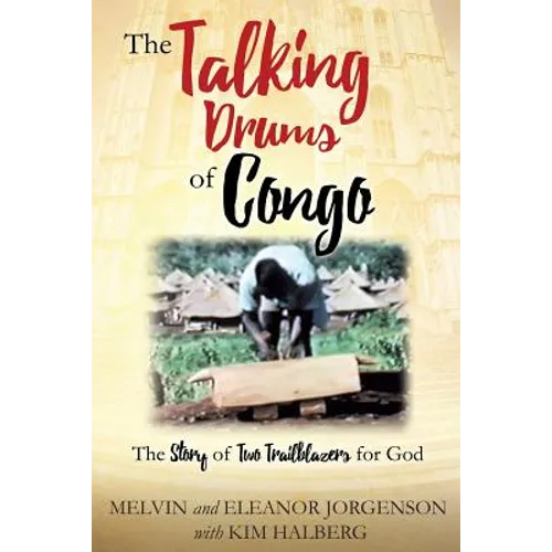 The Talking Drums of Congo - Paperback