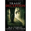 Tragic Deception - Paperback