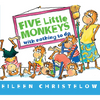 Five Little Monkeys with Nothing to Do - Board Book