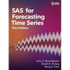 SAS for Forecasting Time Series, Third Edition - Paperback