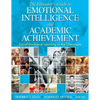 The Educator′s Guide to Emotional Intelligence and Academic Achievement: Social-Emotional Learning in the Classroom - Paperback