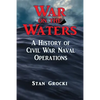 War on the Waters: Naval Operations in the Civil War - Paperback