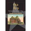 Old Red: Pioneering Medical Education in Texas - Paperback