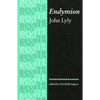 Endymion: John Lyly - Paperback