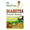 Diabetes El asesino silencioso - Paperback