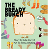 The Bready Bunch - Hardcover