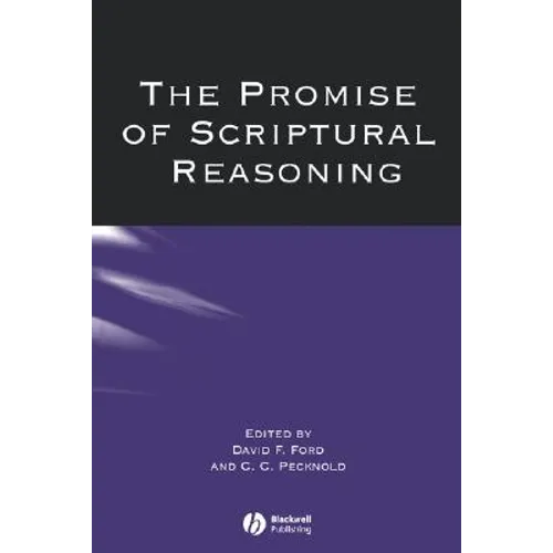 The Promise of Scriptural Reasoning - Paperback