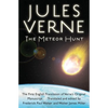 The Meteor Hunt: The First English Translation of Verne's Original Manuscript - Paperback