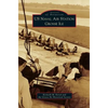 US Naval Air Station Grosse Ile - Hardcover