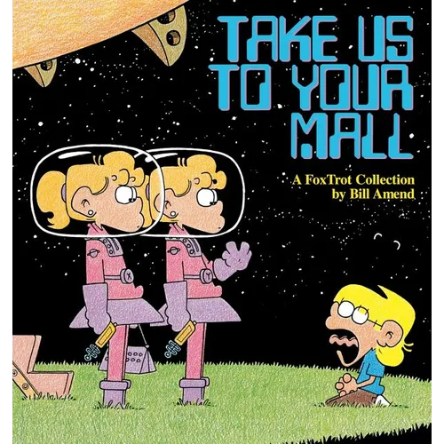Take Us to Your Mall - Paperback