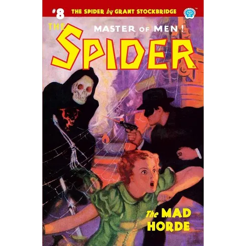 The Spider #8: The Mad Horde - Paperback