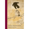 And Then I Heard Them Singing - Paperback