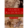 George MacDonald: Divine Carelessness and Fairytale Levity - Paperback