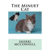 The Minuet Cat - Paperback