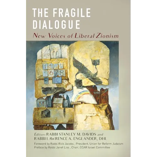 The Fragile Dialogue: New Voices of Liberal Zionism - Paperback