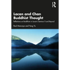 Lacan and Chan Buddhist Thought: Reflections on Buddhism in Lacan's Seminar X and Beyond - Paperback