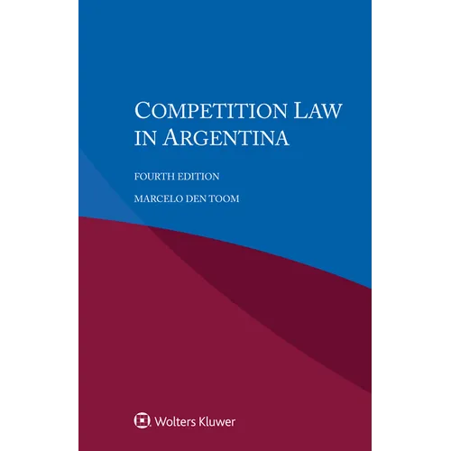 Competition Law in Argentina - Paperback