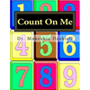 Count On Me: Count On Me - Paperback