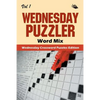 Wednesday Puzzler Word Mix Vol 1: Wednesday Crossword Puzzles Edition - Paperback