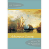Mediterranean Crossings: The Politics of an Interrupted Modernity - Paperback
