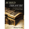 Buried Treasure: Unearthing the Riches of the Gospel of Mark - Paperback