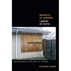Markets of Sorrow, Labors of Faith: New Orleans in the Wake of Katrina - Paperback