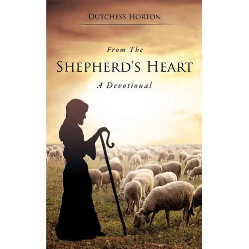 From The Shepherd's Heart - Paperback