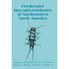 Freshwater Macroinvertebrates of Northeastern North America - Paperback