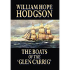 The Boats of the 'Glen Carrig' - Hardcover
