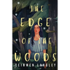 The Edge of the Woods - Paperback