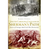 South Carolina Civilians in Sherman's Path: Stories of Courage Amid Civil War Destruction - Paperback