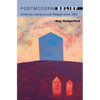 Postmodern Belief: American Literature and Religion Since 1960 - Paperback