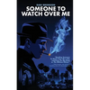 Someone to Watch Over Me - Paperback