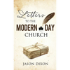 Letters To The Modern Day Church - Hardcover