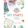 Tinkerlab Art Starts: 52 Projects for Open-Ended Exploration - Paperback
