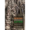 Mining Irish-American Lives: Western Communities from 1849 to 1920 - Paperback