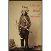 A Study of Bows and Arrows - Paperback