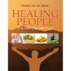 Healing People: The Marijke Method - Paperback