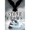 Stone Crows: A Crow's Row Love Story - Book 3 - Paperback