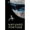 Wayward Fortune - Paperback